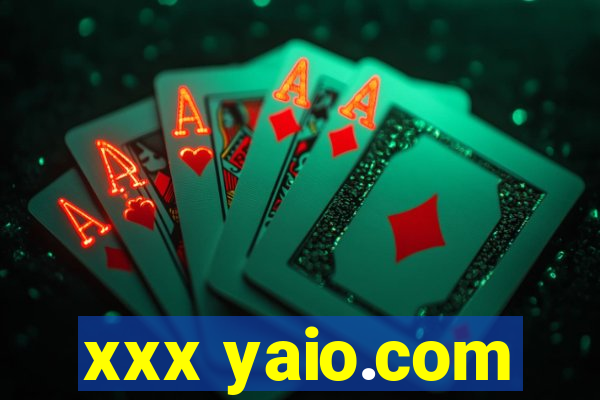 xxx yaio.com